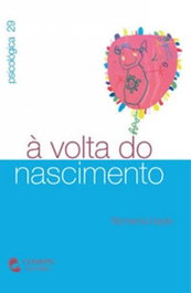 Volta do Nascimento, A, Filomena Bayle - CLIMEPSI EDITORES