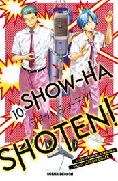 SHOW-HA SHOTEN! 10, Akinari Asakura - Norma Editorial