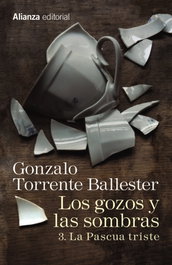 La Pascua triste, Gonzalo Torrente Ballester - Alianza