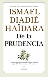 De la Prudencia, Ismaël Diadié Haïdara - ALMUZARA EDITORIAL
