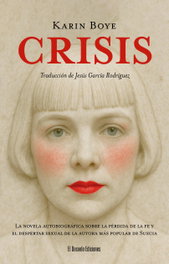 Crisis, Karin Boye - DESVELO EDICIONES