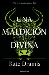 Una maldición divina (Una Maldición Sagrada 3), Kate Dramis - ROCA EDITORIAL