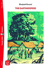 ELI THE EARTHKEEPERS, Elizabeth Ferretti - ELI