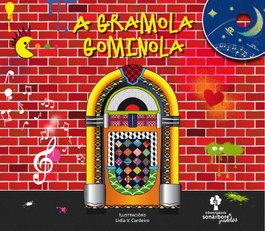 GALAXIA, A Gramola gominola, VV.AA. - GALAXIA