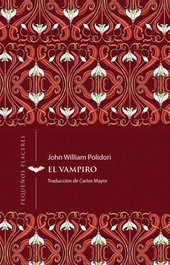 El vampiro, John William Polidori - INVISIBLES EDICIONES