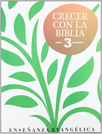 AKAL, CRECER CON BIBLIA 3º.PRIMARIA - AKAL