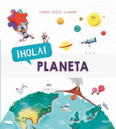 ALGAR EDITORIAL ¡HOLA! PLANETA, Öckto Lambert, Fabien - ALGAR EDITORIAL