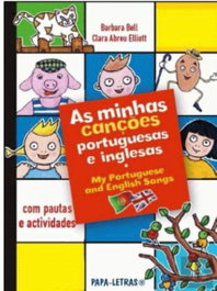 As Minhas Canções Portuguesas E Inglesas, Barbara Bell / Clara Abreu Elliott - PAPA-LETRAS