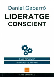 Lideratge conscient, Daniel Gabarró - BOIRA EDITORIAL