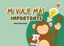 Babidi-Bu Mi viaje más importante - Ruiz Ortiz Maria
