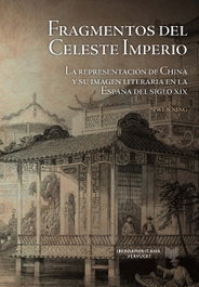 Fragmentos del Celeste Imperio, Siwen Ning - IBEROAMERICANA - VERVUERT