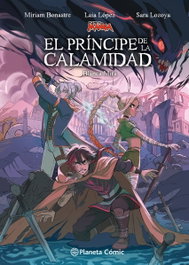 Planeta Manga: El príncipe de la calamidad, Blanca Mira - PLANETA COMICS
