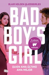 Quien ama último ama mejor, Blair Holden - B DE BOLSILLO