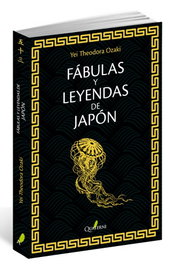 Fábulas y Leyendas de Japón, Theodora Ozaki, Yei - Quaterni
