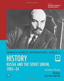 PEARSON-PRENTICE HALL EDEXCEL HISTORY RUSSIA SOVIET UNION 1905-24 STUDENT GCSE