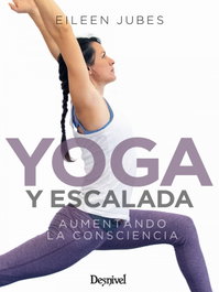 Desnivel, Yoga y escalada - Manuales