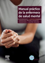 Manual practico de la enfermera de salud mental, Francisco Megias-lizancos - ELSEVIER EDITORIAL
