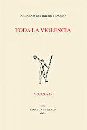 Toda la violencia, Abraham Guerrero Tenorio - RIALP