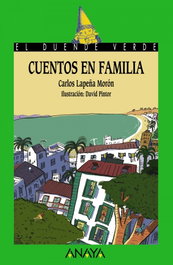 ANAYA, Cuentos en familia - Carlos Lapeña Morón