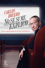 No sé si me explico, Carlos Boyero - ESPASA CALPE
