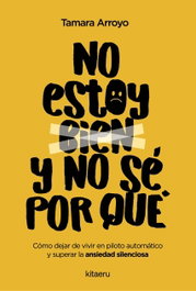 No estoy bien y no sé por qué, KITAERU LIBROS - KITAERU LIBROS