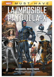Panini España S.A. Marvel Must-Have: La Imposible Patrulla-X 11 Divididos, Resistimos