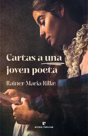 Cartas a una joven poeta, Rainer Maria Rilke - ERRATA NATURAE
