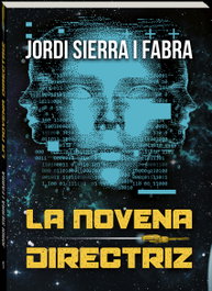 La novena directriz, Jordi Sierra i Fabra - ANDANA