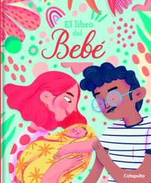 CATAPULTA EDITORES, El Libro del Bebé