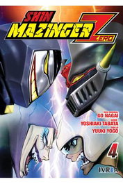 Editorial Ivrea, S.L. Shin Mazinger Zero 04