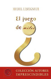 El juego de miles, Michel Leseigneur - LACRE