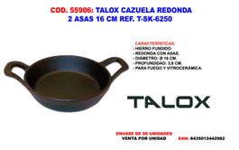 TALOX Cazuela Redonda de Hierro Fundido con 2 Asas Ø16cm TSK6250