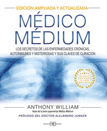 ARKANO BOOKS Médico Médium. Edición ampliada y actualizada