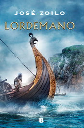Lordemano, José Zoilo Hernández - EDICIONES B
