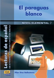 EDINUMEN, El paraguas blanco (nivel elemental 2) - Pilar Díaz Ballesteros