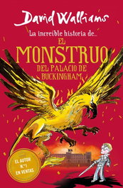 El monstruo del Buckingham Palace, David Walliams - MONTENA