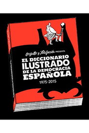 El Diccionario Ilustrado de La Democracia Española