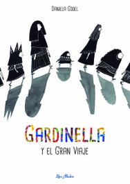 LIBRE ALBEDRIO, Gardinella y el Gran Viaje