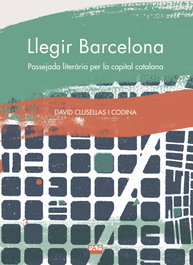 Llegir Barcelona, David Clusellas i Codina - ABADIA DE MONTSERRAT