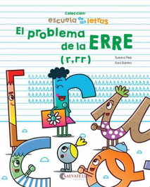 El problema de la erre, Susana Peix; Xavi Ramiro - SALVATELLA
