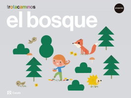 CASALS,EDITORIAL S.A., EL BOSQUE 5 AÑOS - CASALS,EDITORIAL S.A.