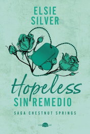 Hopeless: Sin remedio, Elsie Silver - CONTRALUZ EDITORIAL