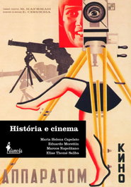 História e Cinema, Maria Helena Capelato - ALAMEDA