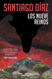 DEBOLSILLO, Los nueve reinos, Santiago Díaz - DEBOLSILLO
