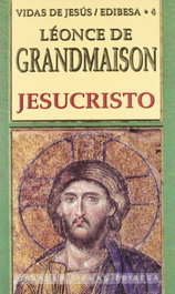 Jesucristo, Léonce de Grandmaison - EDIBESA