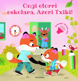 IBAIZABAL, Ongi etorri eskolara, Azeri Txiki!