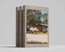 LOFT PUBLICATIONS MINDFUL LIVING: EMBRACING NATURE IN DESIGN