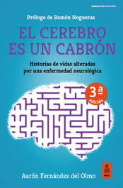 El cerebro es un cabrón, Aarón Fernández del Olmo - KAILAS