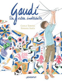 Gaudí, un estiu inoblidable, Carla Tabora - JOVENTUT, EDITORIAL