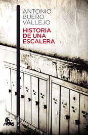 Historia de una escalera, Antonio Buero Vallejo - ESPASA CALPE